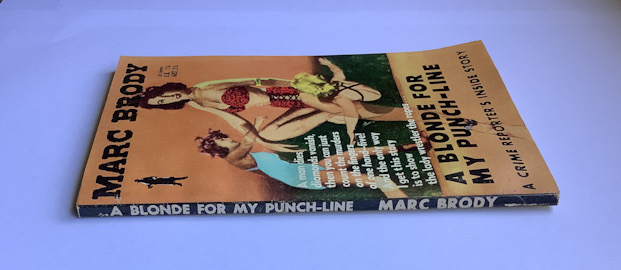 1957 A BLONDE FOR MY PUNCH-LINE Australian Pulp Fiction Crime Book 1st edition